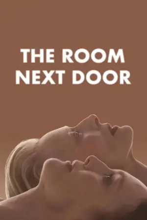 Poster to the movie "The Room Next Door" #782903