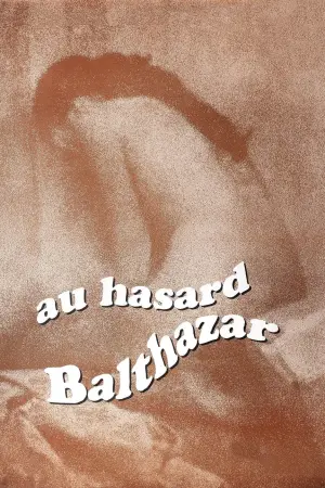 Poster to the movie "Au Hasard Balthazar" #206234