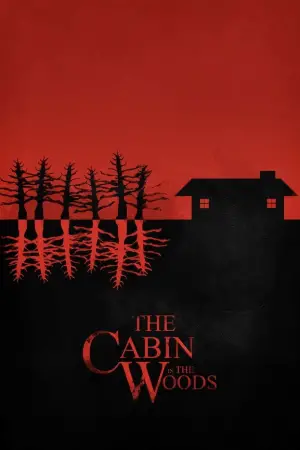 Poster to the movie "The Cabin in the Woods" #696146