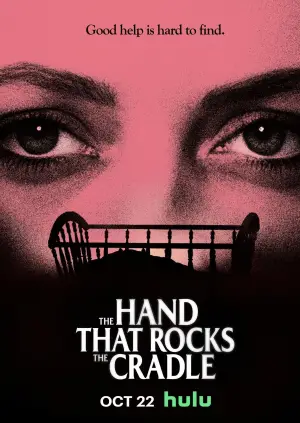 Poster to the movie "The Hand That Rocks the Cradle" #582885