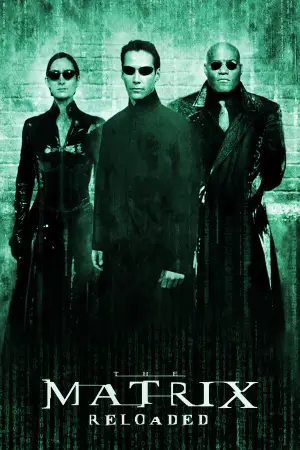 Poster to the movie "The Matrix Reloaded" #913045
