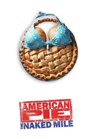 Poster to the movie "American Pie Presents: The Naked Mile" #741406
