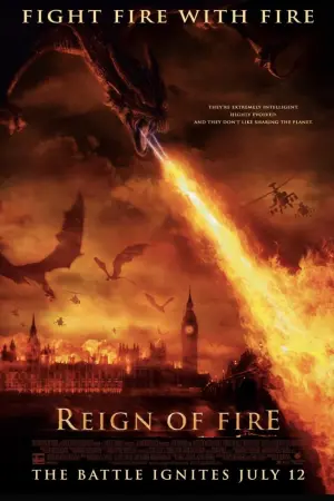 Poster to the movie "Reign of Fire" #299578