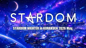 Backdrop to the movie "Stardom Nighter in Korakuen 2026 May." #849269
