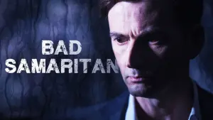 Backdrop to the movie "Bad Samaritan" #117847