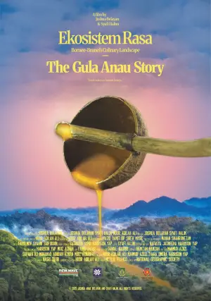 Poster to the movie "Ekosistem Rasa: The Gula Anau Story" #568512