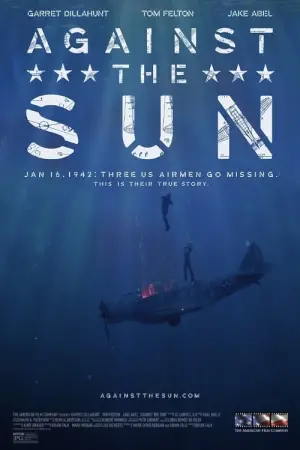 Poster to the movie "Against the Sun" #37162