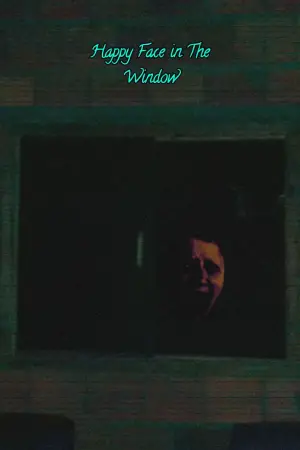 Happy Face In The Window