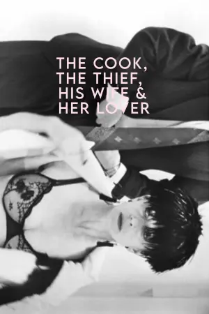 Poster to the movie "The Cook, the Thief, His Wife & Her Lover" #484823