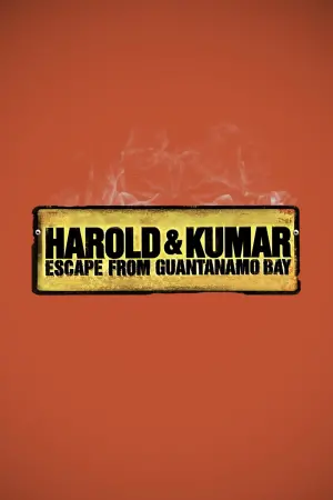 Poster to the movie "Harold & Kumar Escape from Guantanamo Bay" #87664