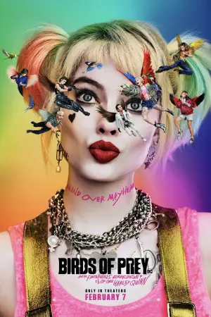 Poster to the movie "Birds of Prey (and the Fantabulous Emancipation of One Harley Quinn)" #717698