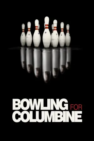 Poster to the movie "Bowling for Columbine" #767922