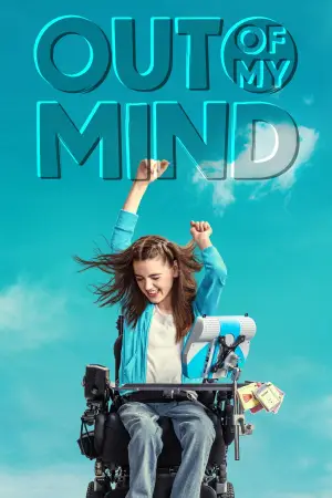 Poster to the movie "Out of My Mind" #790147