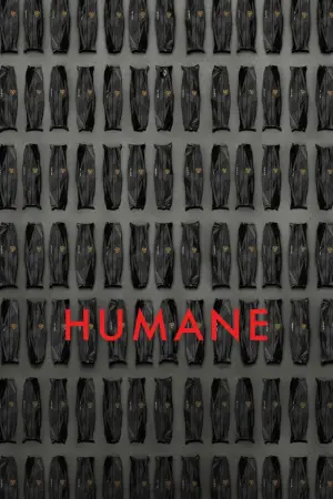 Poster to the movie "Humane" #647744