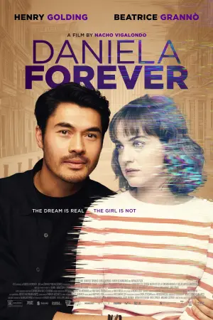Poster to the movie "Daniela Forever" #699795
