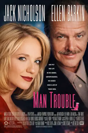 Poster to the movie "Man Trouble" #642253