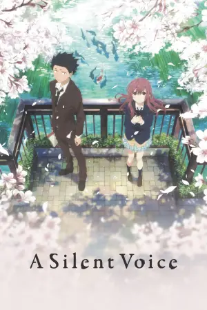 Poster to the movie "A Silent Voice: The Movie" #612874