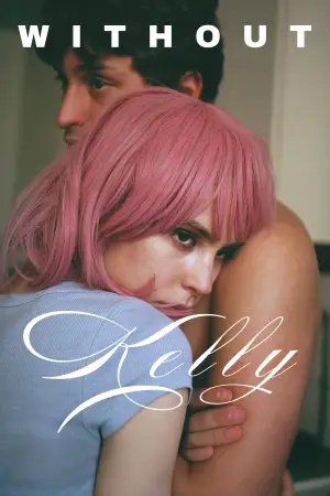 Without Kelly