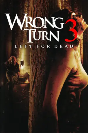 Poster to the movie "Wrong Turn 3: Left for Dead" #622702
