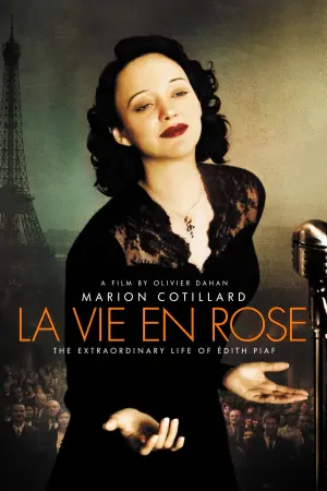 Poster to the movie "La Vie en Rose" #141819