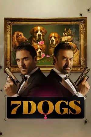 Poster to the movie "7 Dogs" #689876