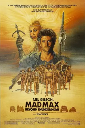 Poster to the movie "Mad Max Beyond Thunderdome" #298072
