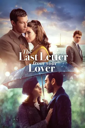 Poster to the movie "The Last Letter from Your Lover" #100410