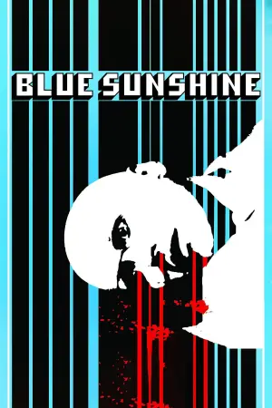 Poster to the movie "Blue Sunshine" #680188
