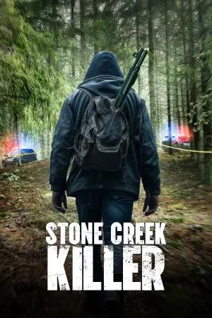 Poster to the movie "Stone Creek Killer" #606812