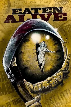 Poster to the movie "Eaten Alive" #742794