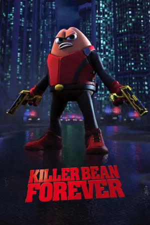Killer Bean Forever