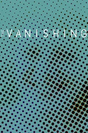 Poster to the movie "The Vanishing" #212409