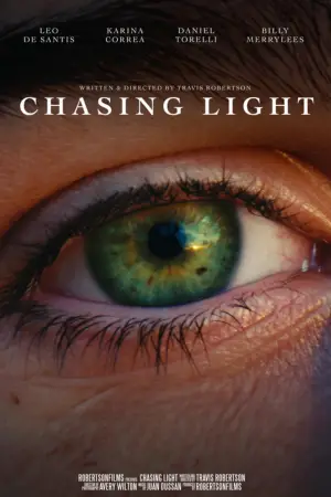 Poster to the movie "Chasing Light" #736624