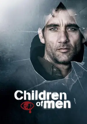 Poster to the movie "Children of Men" #626863