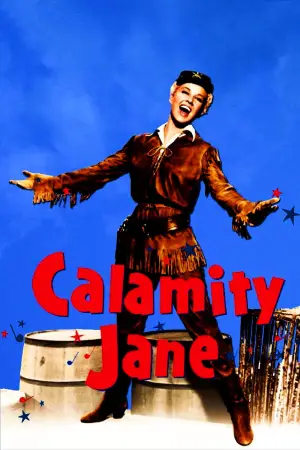 Poster to the movie "Calamity Jane" #717780