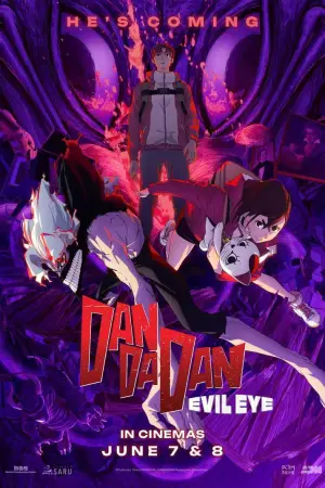 Poster to the movie "DAN DA DAN: Evil Eye" #715359