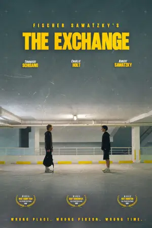 Poster to the movie "The Exchange" #542471
