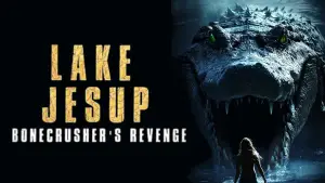 Watch film Lake Jesup: Bonecrusher's Revenge | Official Trailer