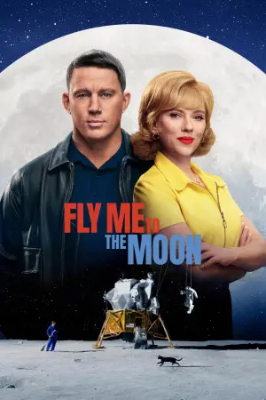 Poster to the movie "Fly Me to the Moon" #581255