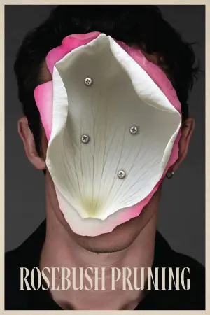 Poster to the movie "Rosebush Pruning" #774970