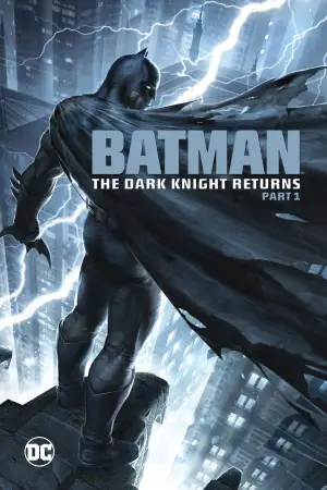 Poster to the movie "Batman: The Dark Knight Returns, Part 1" #714023