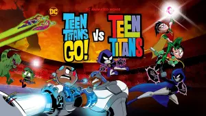 Backdrop to the movie "Teen Titans Go! vs. Teen Titans" #186086