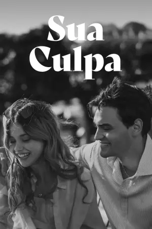 Poster to the movie "Your Fault" #559087