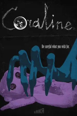 Poster to the movie "Coraline" #522670