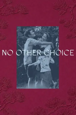 Poster to the movie "No Other Choice" #761061