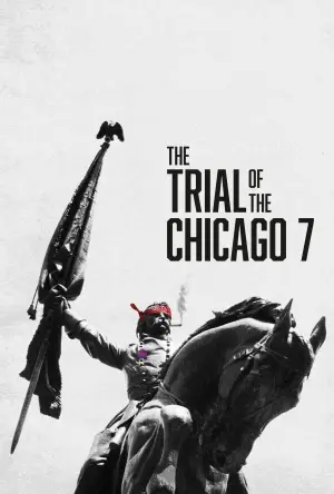 Poster to the movie "The Trial of the Chicago 7" #866238