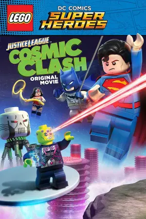 Poster to the movie "LEGO DC Comics Super Heroes: Justice League: Cosmic Clash" #85680