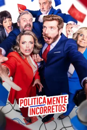 Poster to the movie "Políticamente incorrectos" #758049
