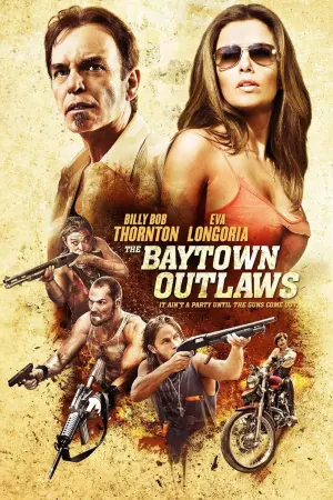 Poster to the movie "The Baytown Outlaws" #360857