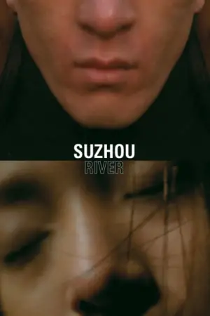 Poster to the movie "Suzhou River" #533909